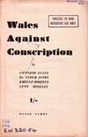 Wales against Conscription